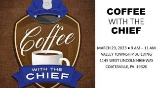 Valley Township Coffee with the Chief